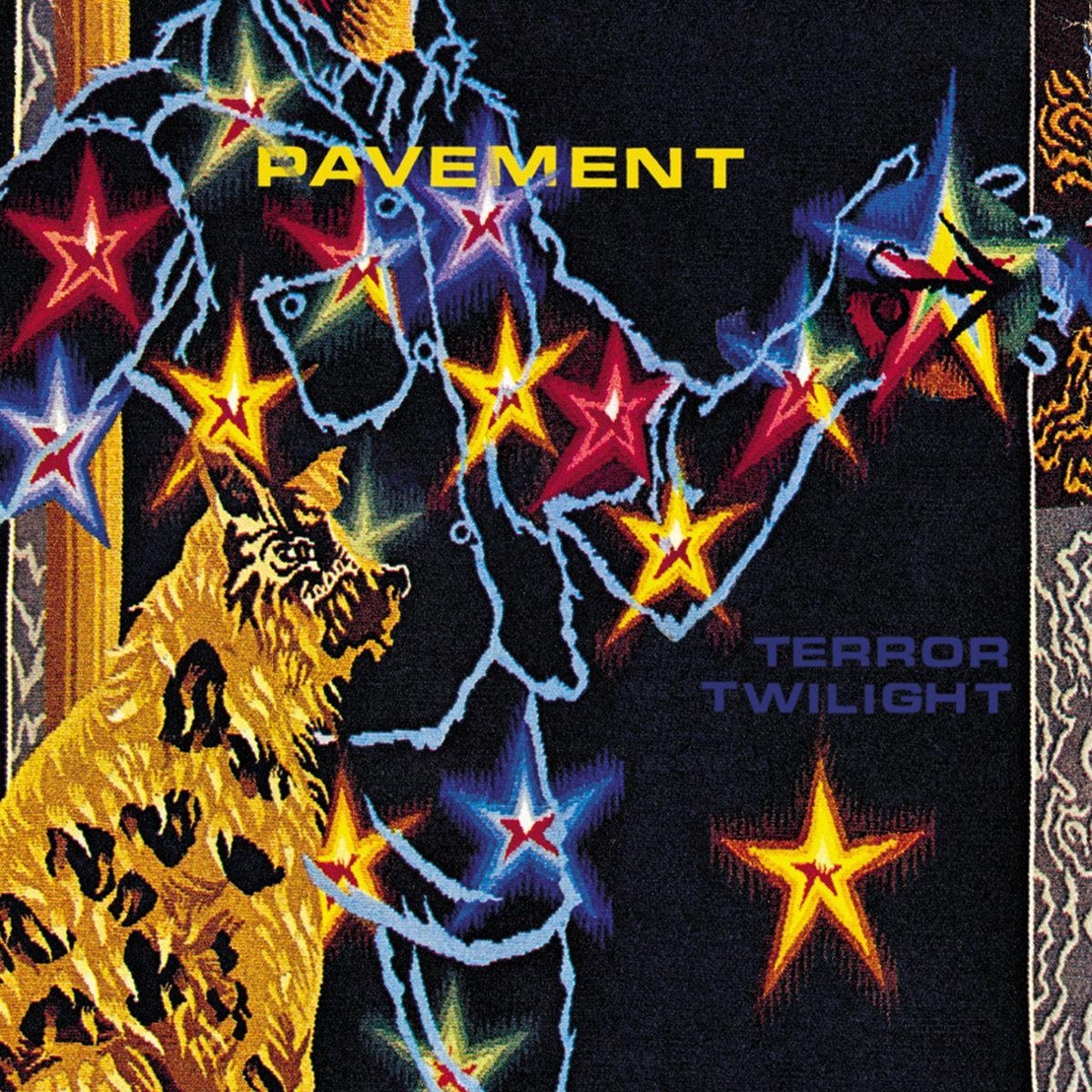 Pavement / Terror Twilight