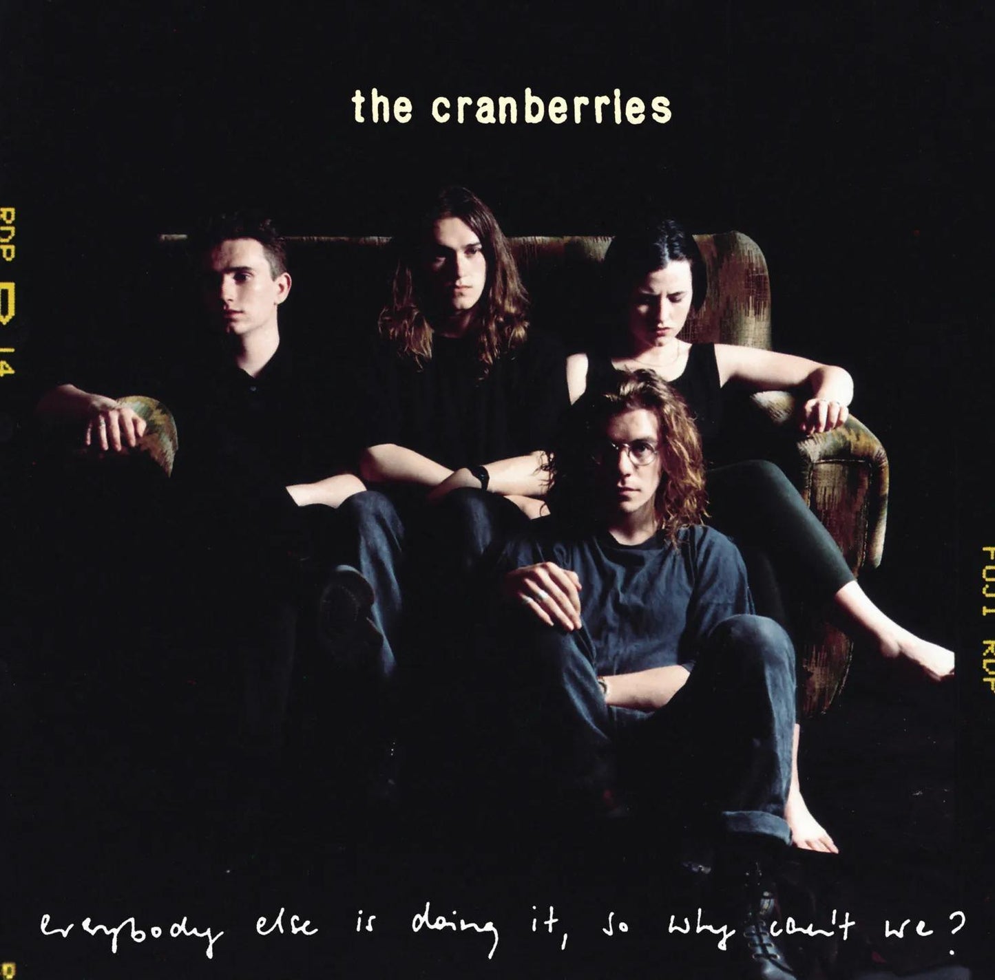 The Cranberries / Everybody Else Is Doing It, So Why Can't We?