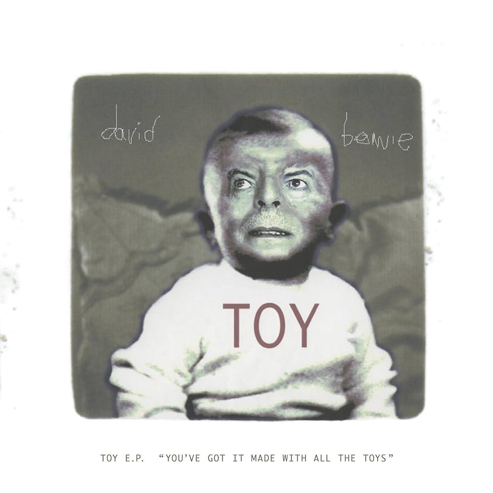 David Bowie / Toy EP