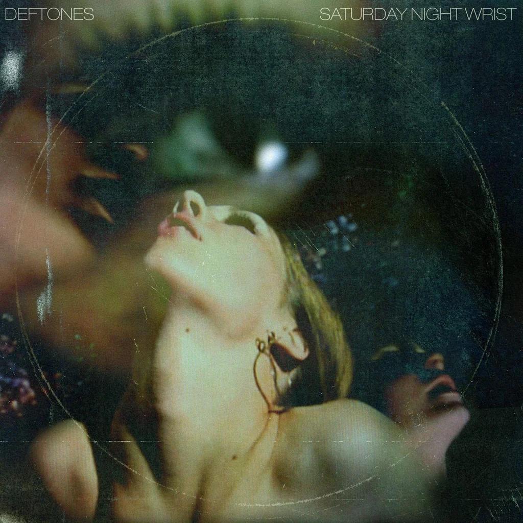 Deftones / Saturday Night Wrist