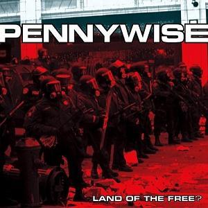 Pennywise / Land Of The Free?
