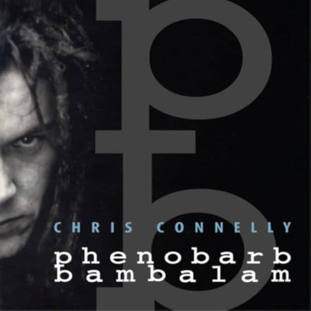 Chris Connelly / Phenobarb Bambalam