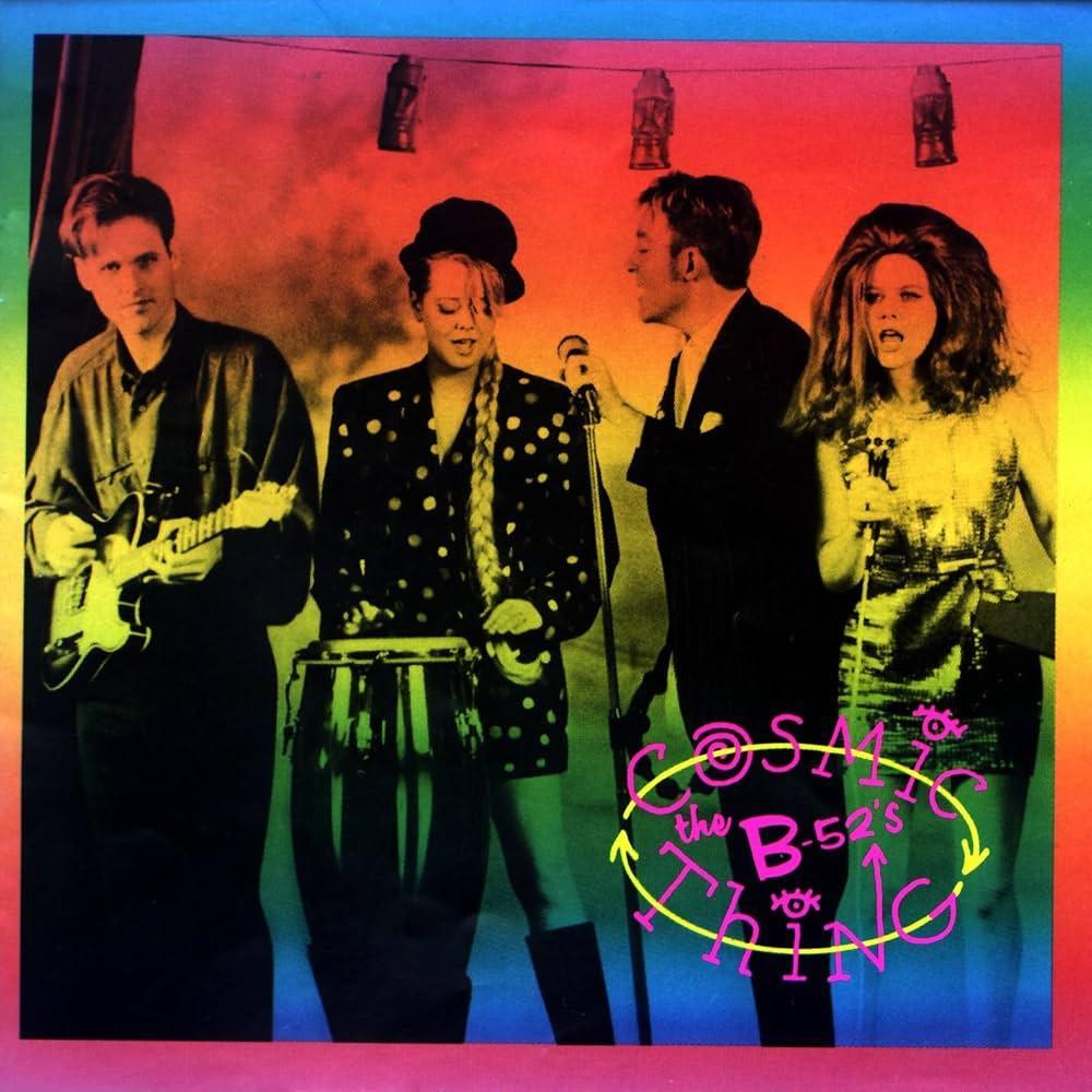 B-52's / Cosmic Thing