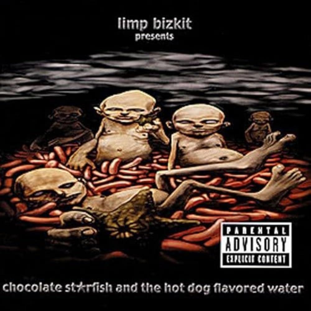 Limp Bizkit / Chocolate Starfish and the Hot Dog Flavored Water