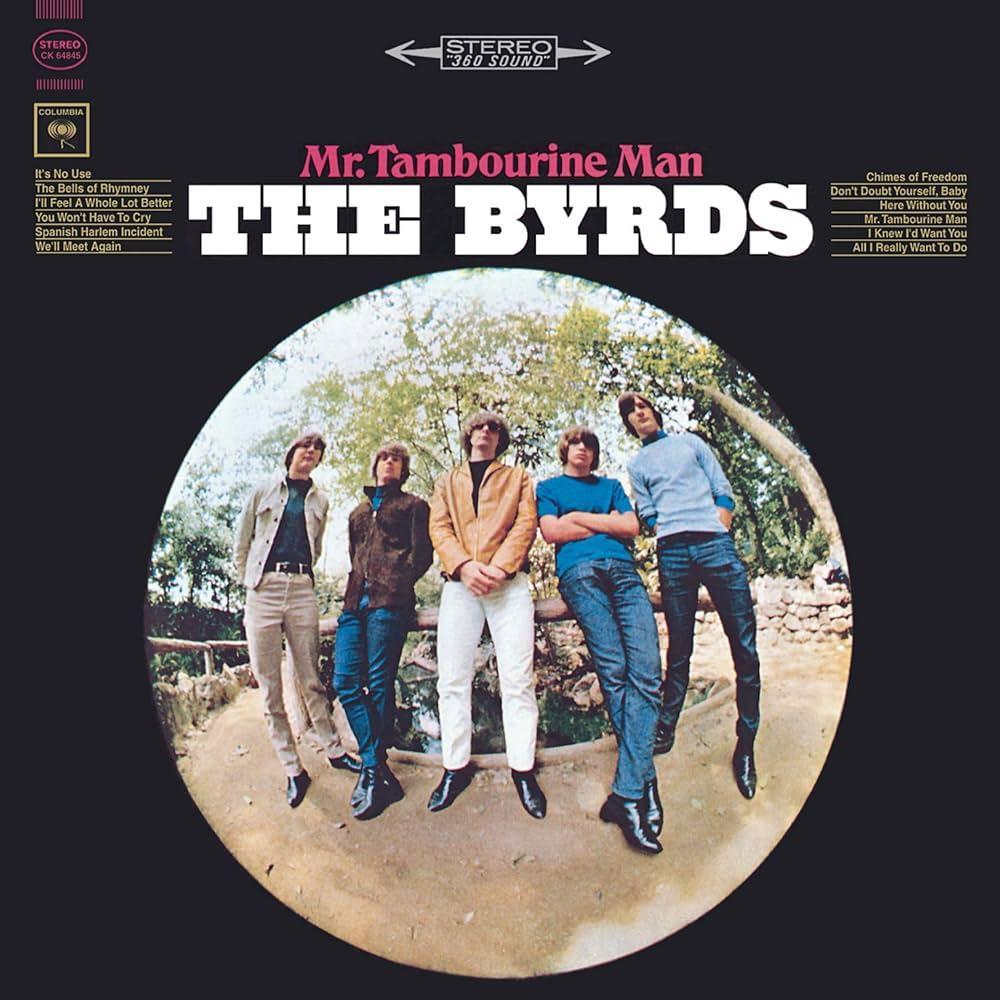 Byrds / Mr. Tambourine Man