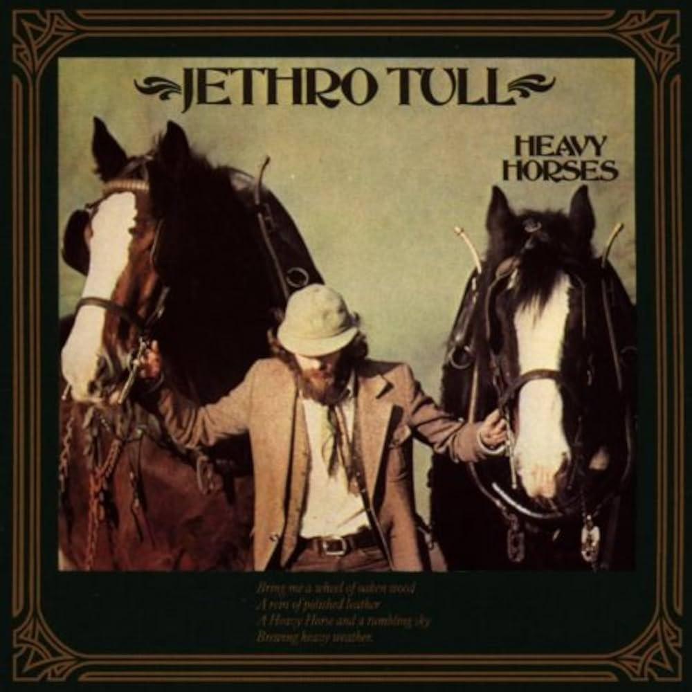 Jethro Tull / Heavy Horses