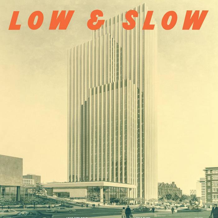 Lead Into Gold / Low & Slow