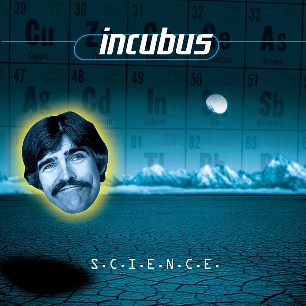 Incubus / S.C.I.E.N.C.E