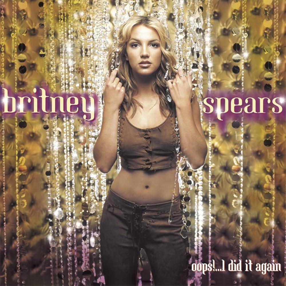 Britney Spears / Oops!... I Did It Again