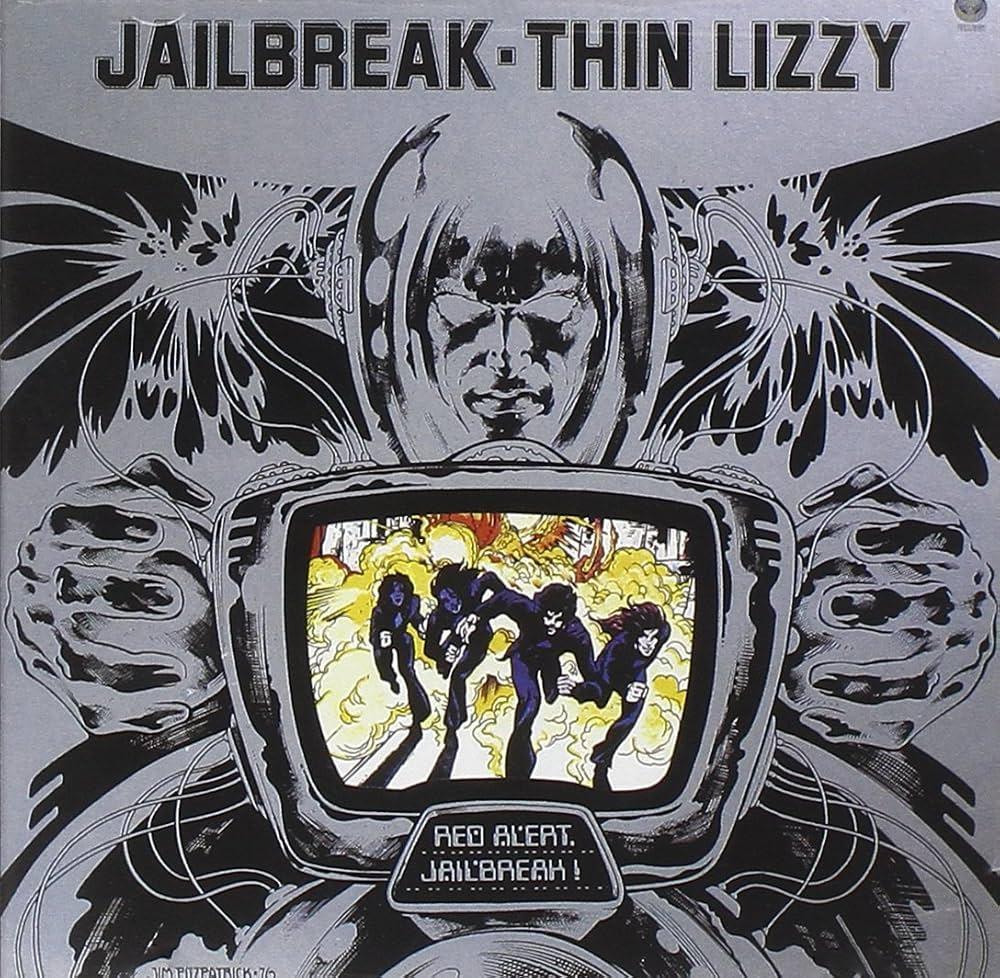 Thin Lizzy / Jailbreak
