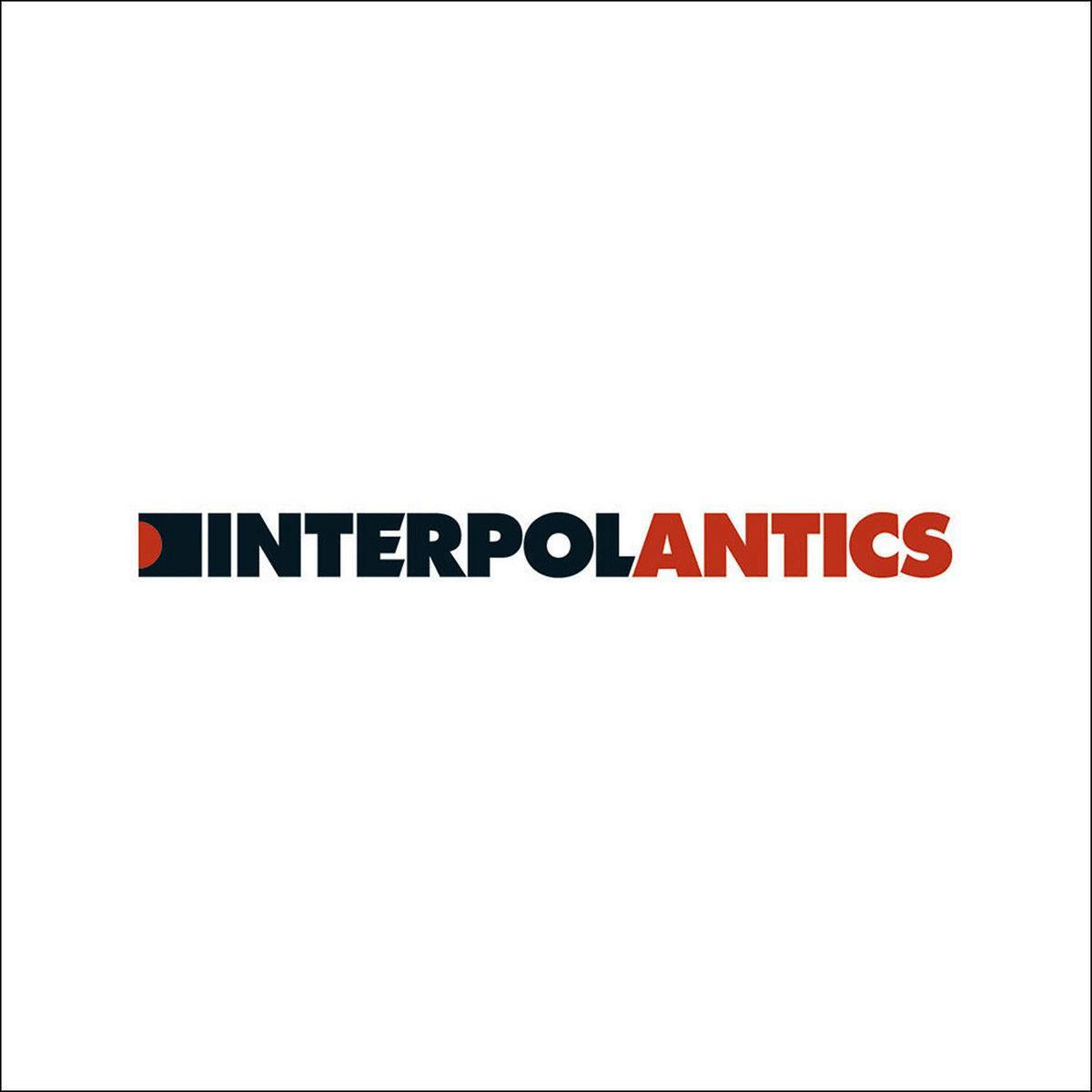 Interpol / Antics