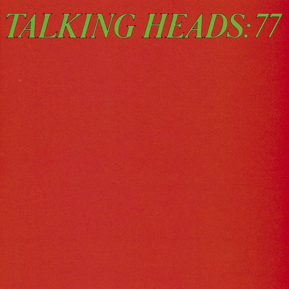 Talking Heads / 77