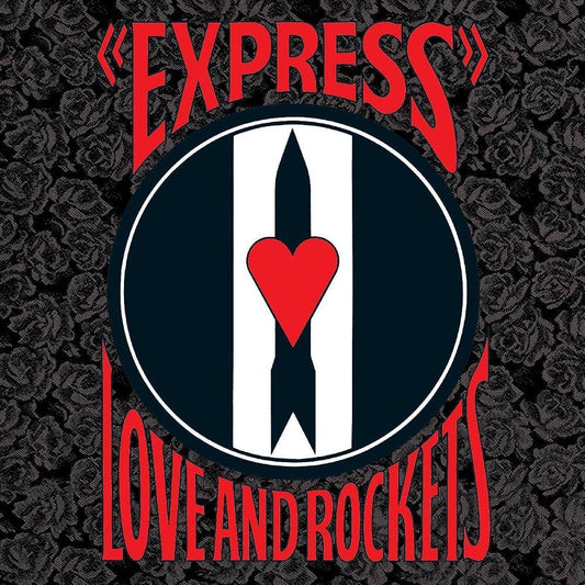 Love and Rockets / Express