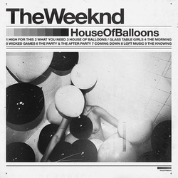 The Weeknd / House of Balloons (10TH ANNIVERSARY) (2LP)