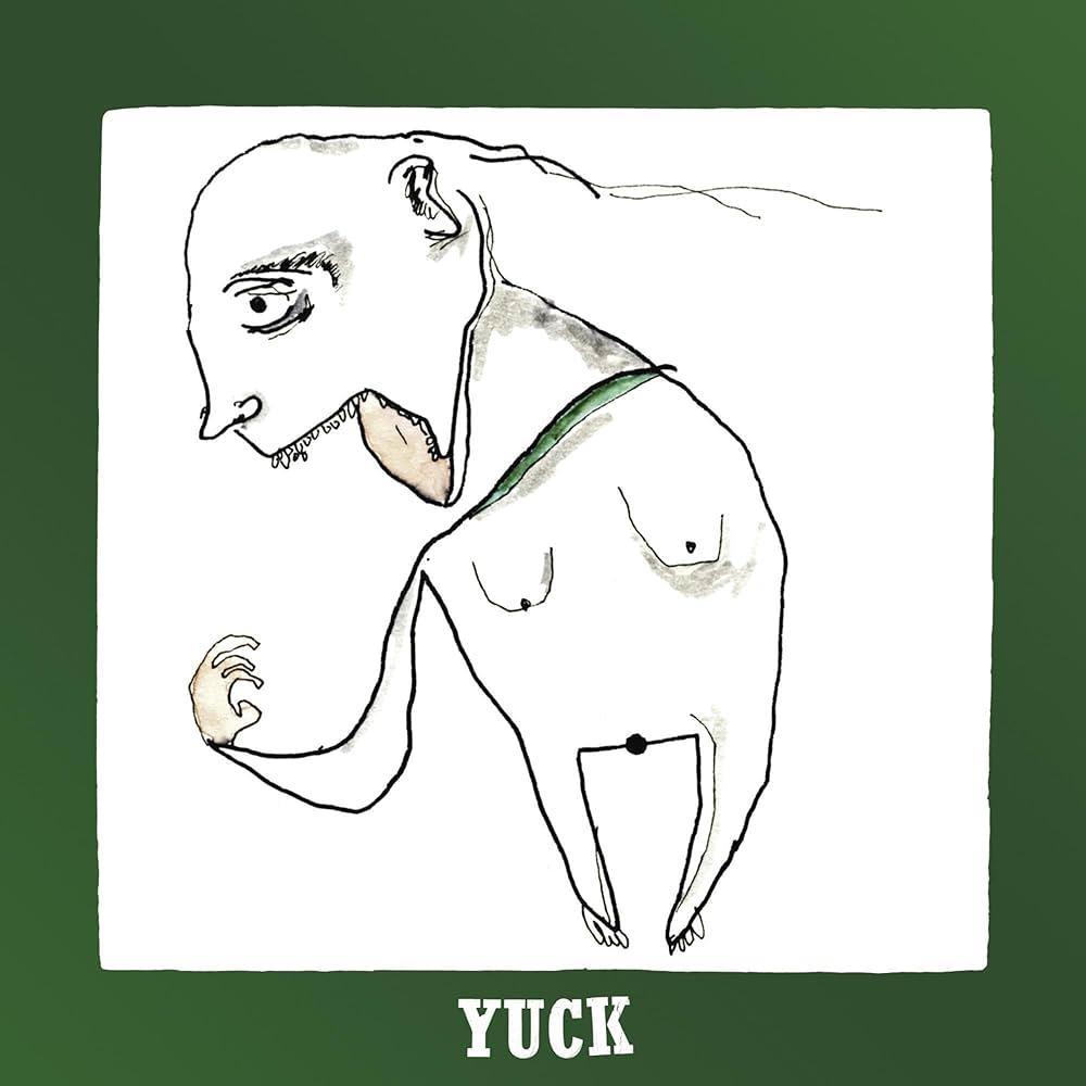 Yuck / Yuck