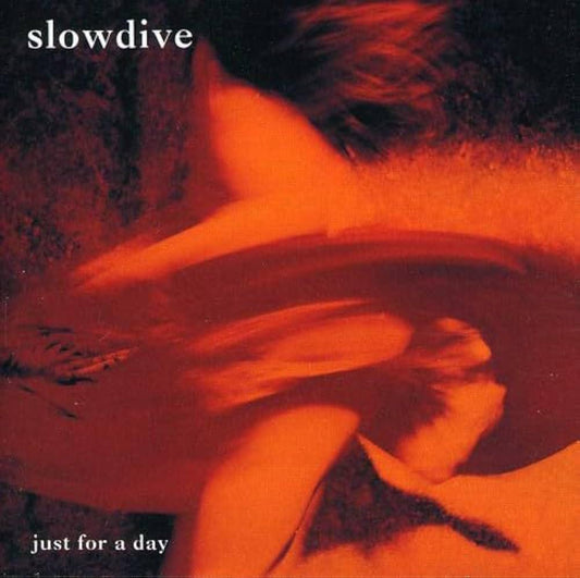 Slowdive / Just for A Day (140G)