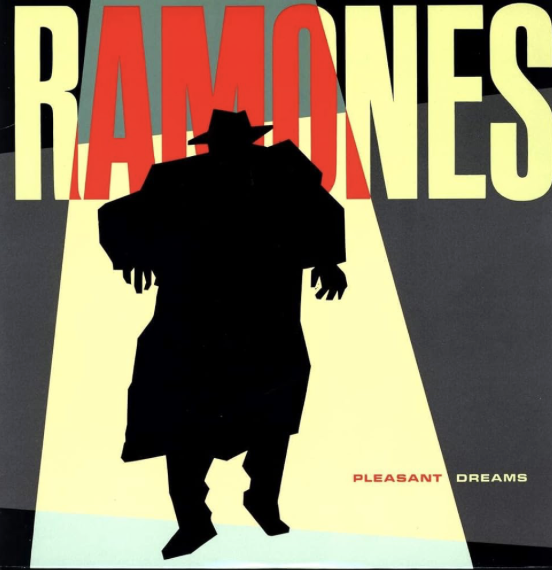 THE RAMONES - PLEASANT DREAMS