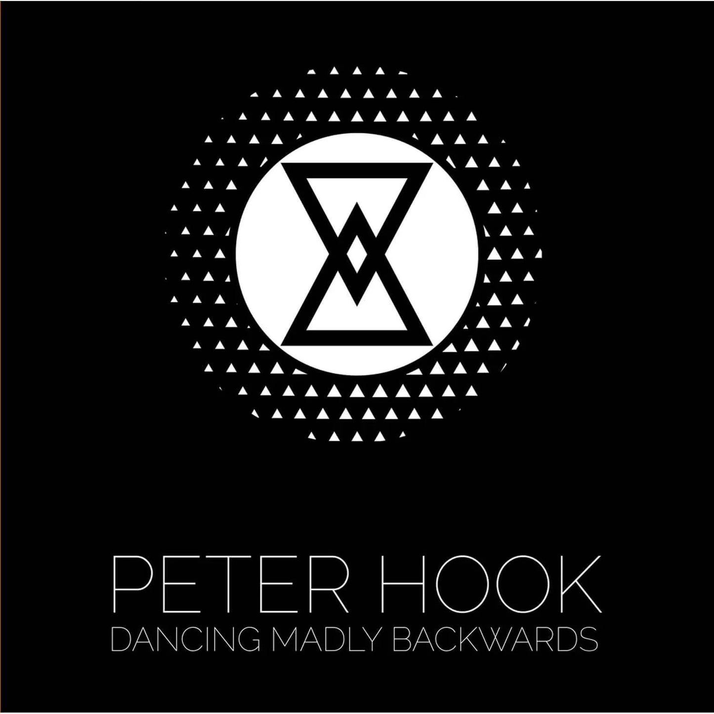 Peter Hook & Ministry / Dancing Madly Backwards