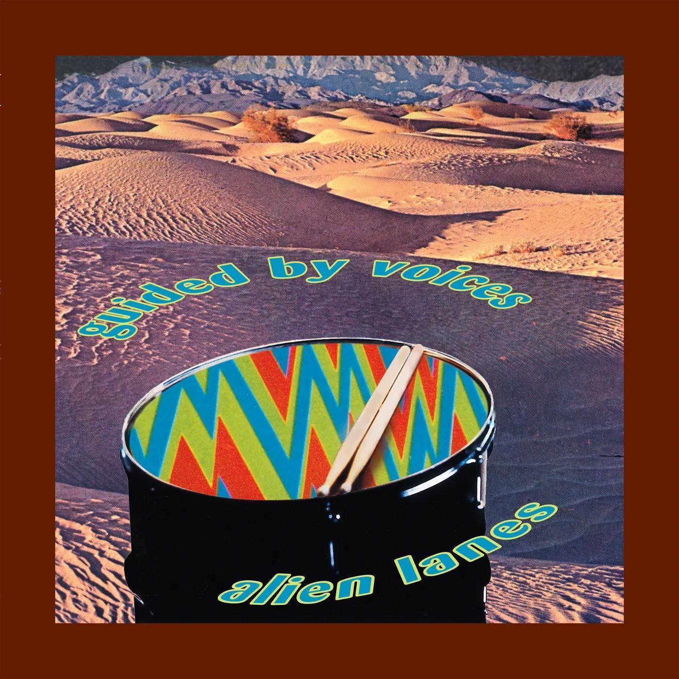 Guided By Voices / Alien Lanes