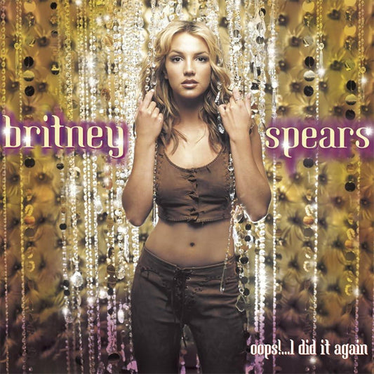 Britney Spears / Oops!... I Did It Again