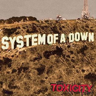 System of a Down / Toxicity (140G)