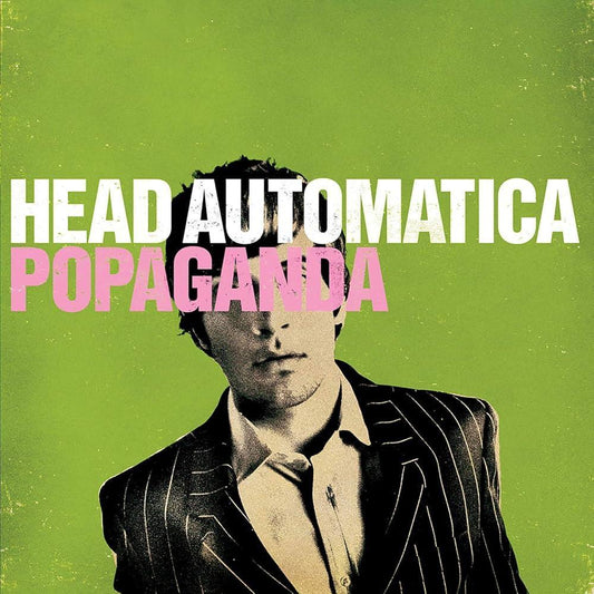 Head Automatica / Popaganda